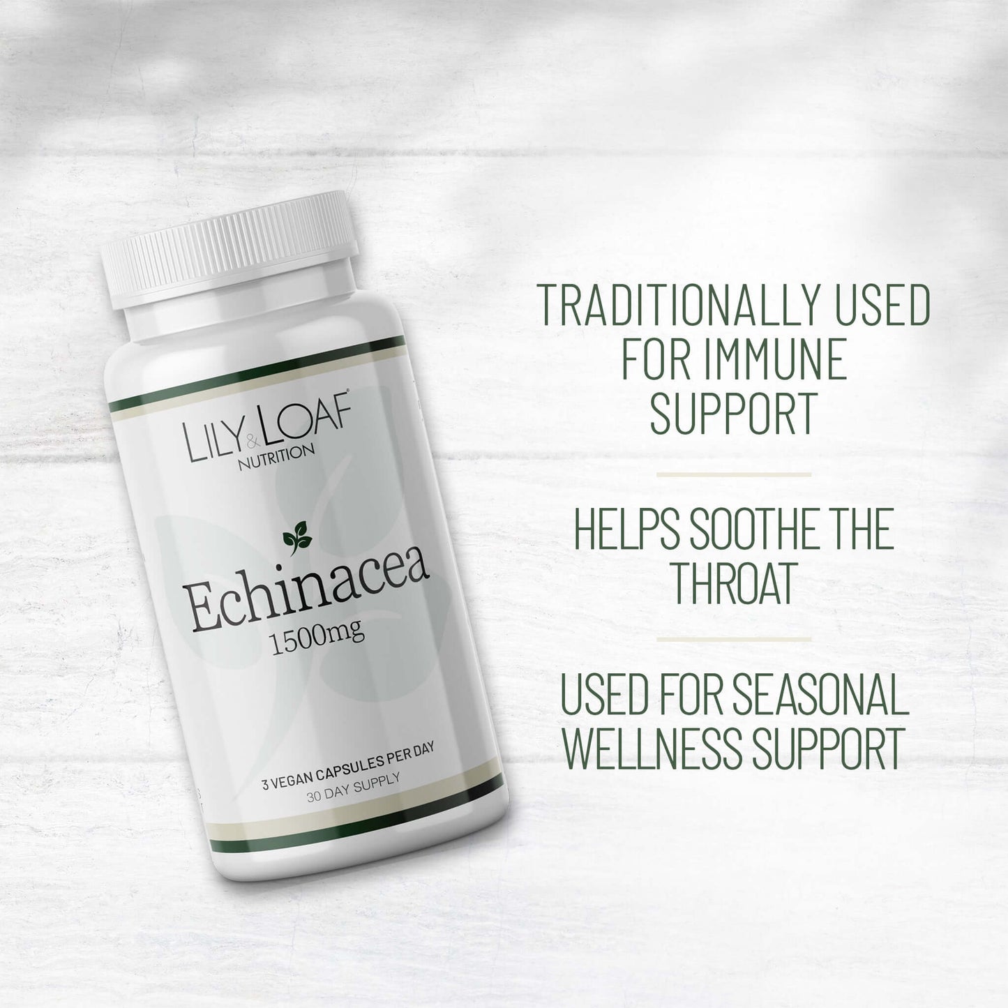 Lily & Loaf Echinacea 1500mg bottle with text: traditionally used for immune support, soothes throat, and seasonal wellness support.