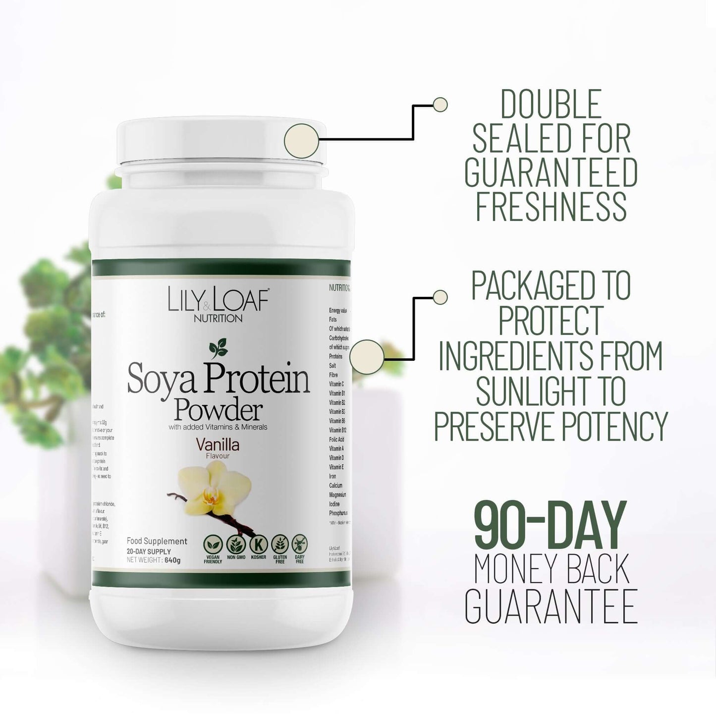 Lily & Loaf Vanilla Soya Protein packaging callouts showing double-seal freshness, sunlight protection, and 90-day money-back guarantee.
