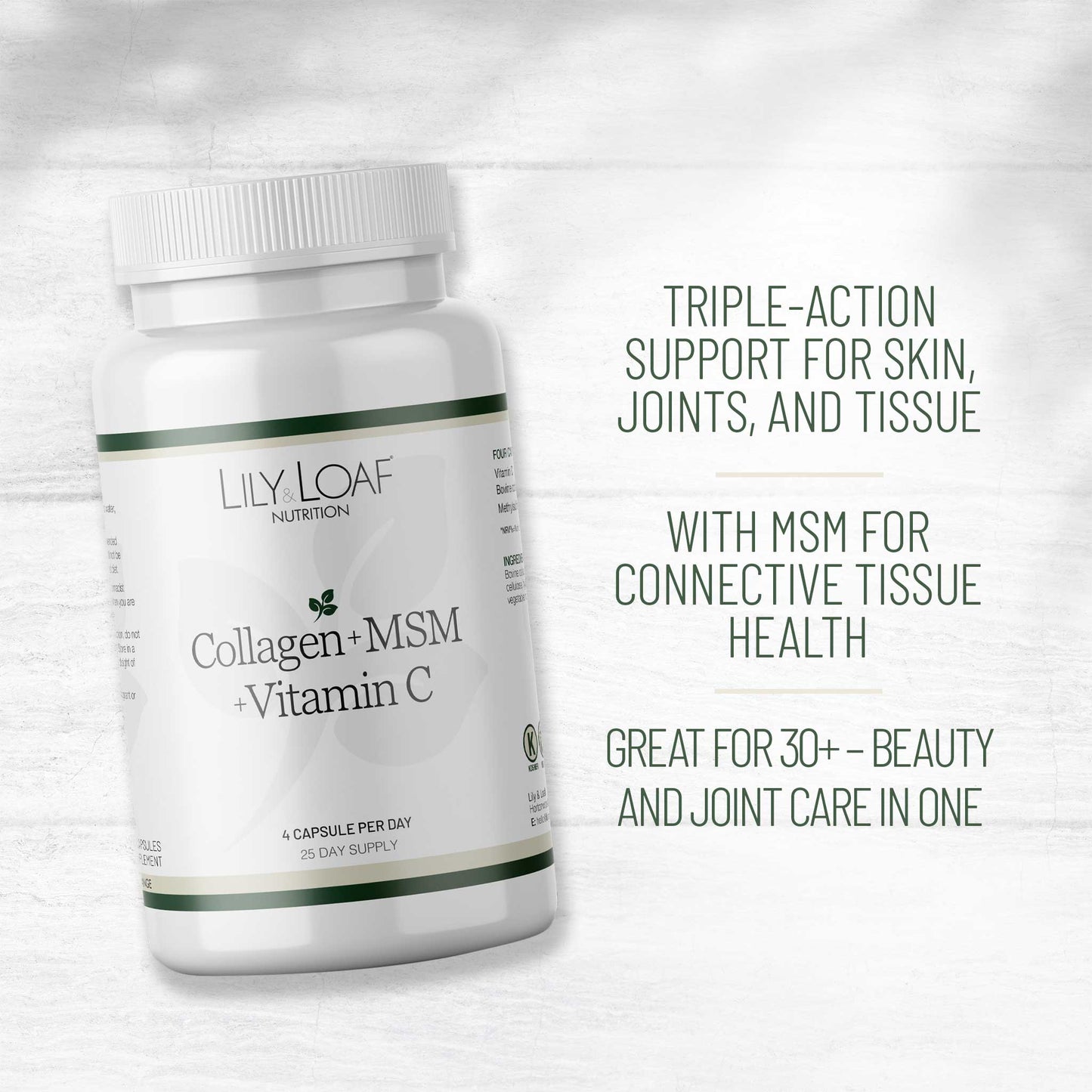 Lily Loaf Collagen, MSM and Vitamin C Nutrition supplement bottle with text on a light grey background