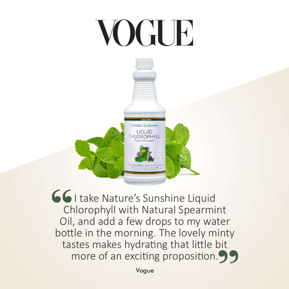 An editorial feature from Vogue showcasing Nature's Sunshine Liquid Chlorophyll with natural spearmint oil. The accompanying testimonial praises the fresh minty taste and the added excitement it brings to hydrating with water in the morning.